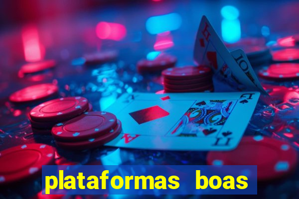 plataformas boas para jogar fortune tiger